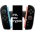 Bro You Crypto Nintendo Switch 2 (2025) Joy-Con Controller Skin