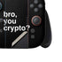Bro You Crypto Nintendo Switch 2 (2025) Joy-Con Controller Skin