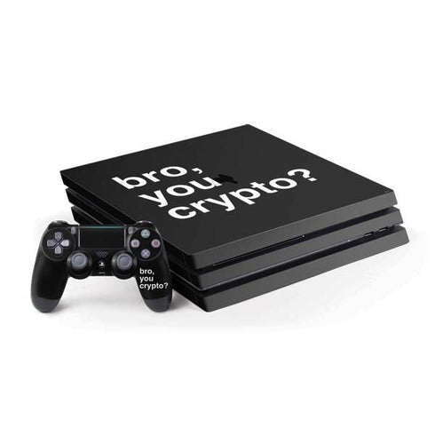 Bro You Crypto PlayStation PS4 Skins