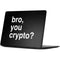 Bro You Crypto Surface Laptop 7 13.8in Skin