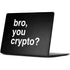 Bro You Crypto Surface Laptop 7 13.8in Skin