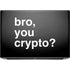 Bro You Crypto HP ZBook Fury 16 G10 Skin