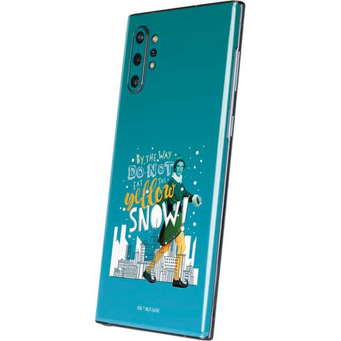 Elf Buddy Don’t Eat Yellow Snow Galaxy Note 10 Plus Skin