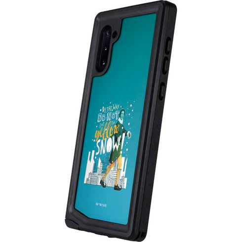 Elf Buddy Don’t Eat Yellow Snow Galaxy Note 10 Waterproof Case