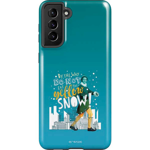 Elf Buddy Don’t Eat Yellow Snow Galaxy S21 FE Pro Case
