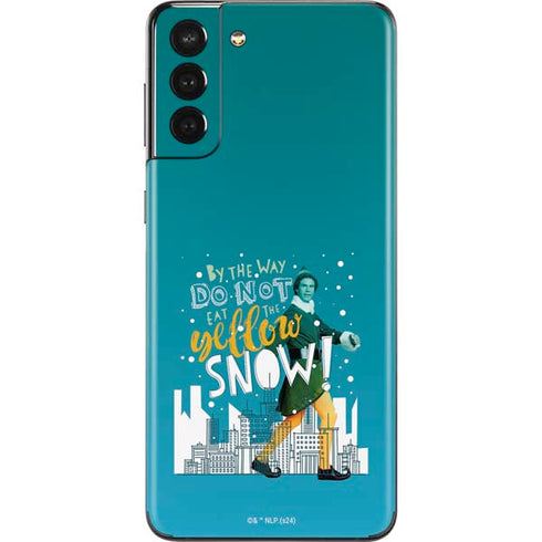 Elf Buddy Don’t Eat Yellow Snow Galaxy S21 Plus 5G Skin