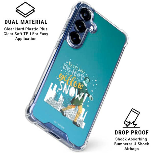 Elf Buddy Don’t Eat Yellow Snow Galaxy S25 Plus Clear Case