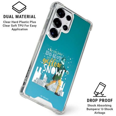 Elf Buddy Don’t Eat Yellow Snow Galaxy S25 Ultra Clear Case