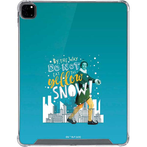 Elf Buddy Don’t Eat Yellow Snow iPad Pro 12.9in (2020) Clear Case