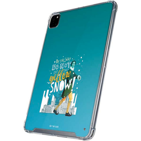 Elf Buddy Don’t Eat Yellow Snow iPad Pro 12.9in (2020) Clear Case