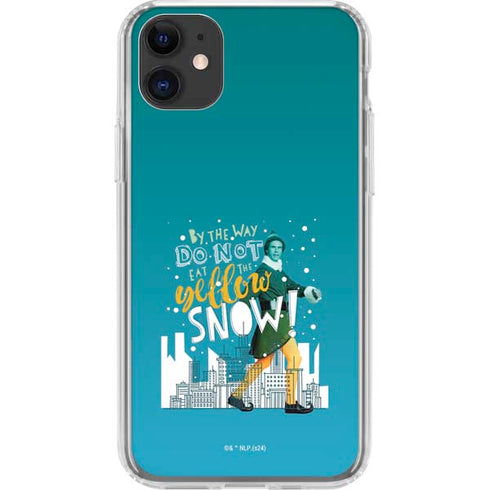 Elf Buddy Don’t Eat Yellow Snow iPhone 11 Clear Case