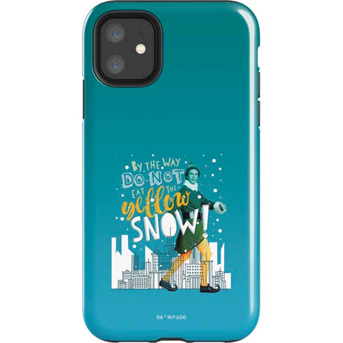 Elf Buddy Don’t Eat Yellow Snow iPhone 11 Impact Case