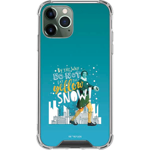 Elf Buddy Don’t Eat Yellow Snow iPhone 11 Pro Max Clear Case