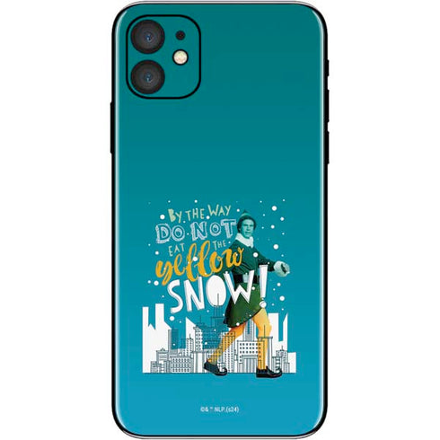 Elf Buddy Don’t Eat Yellow Snow iPhone 11 Skin