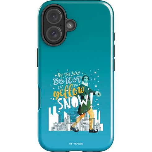Elf Buddy Don’t Eat Yellow Snow iPhone 16 Plus Impact Case