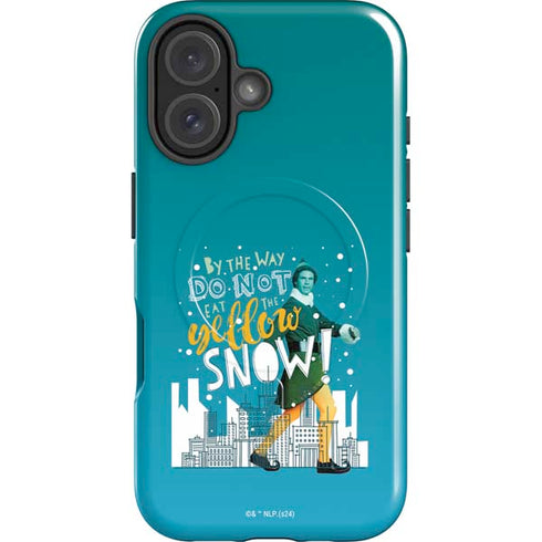 Elf Buddy Don’t Eat Yellow Snow iPhone 16 Plus Magsafe Impact Case