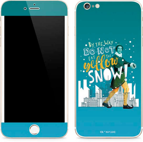 Elf Buddy Don’t Eat Yellow Snow iPhone 6/6s Plus Skin