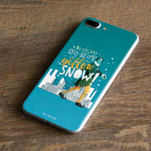 Elf Buddy Don’t Eat Yellow Snow iPhone 7 Plus Skin