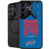 NFL Buffalo Bills Team Motto Galaxy S25 Plus Kickstand Case