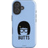 Bobs Burgers Butts iPhone 16 Impact Case