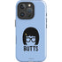 Bobs Burgers Butts iPhone 16 Pro Max Impact Case