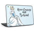 Disney Princess Cinderella Have Courage and Be Kind Art HP Chromebook Skin