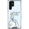 Disney Princess Cinderella Have Courage and Be Kind Art Galaxy S23 Ultra Clear Case