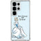 Disney Princess Cinderella Have Courage and Be Kind Art Galaxy S25 Ultra Clear Case