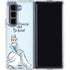 Disney Princess Cinderella Have Courage and Be Kind Art Galaxy Z Fold5 5G Clear Case
