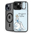 Disney Princess Cinderella Have Courage and Be Kind Art iPhone 14 Kickstand Case