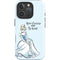 Disney Princess Cinderella Have Courage and Be Kind Art iPhone 16 Pro Impact Case