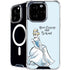 Disney Princess Cinderella Have Courage and Be Kind Art iPhone 16 Pro Max MagSafe Case