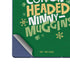 Elf Cotton Headed Ninny Muggins Galaxy Z Fold6 Skin