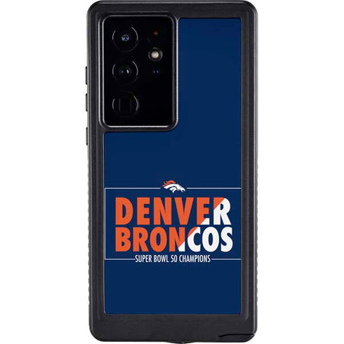 NFL Denver Broncos Super Bowl 50 Champions Bold Galaxy S24 Ultra Waterproof Case