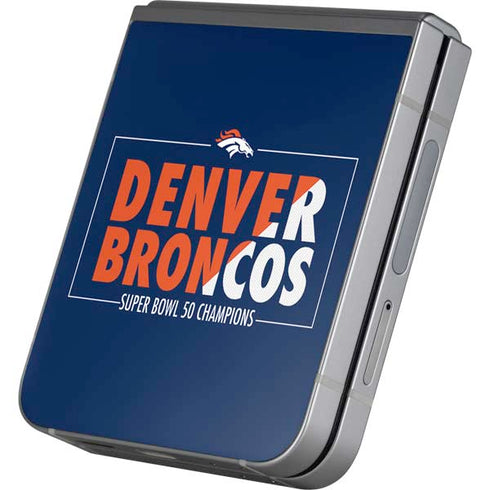 NFL Denver Broncos Super Bowl 50 Champions Bold Galaxy Z Flip6 Skin