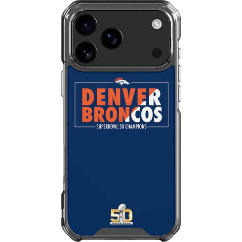 NFL Denver Broncos Super Bowl 50 Champions Bold iPhone 18 Pro Max Clear Case