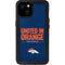 NFL Denver Broncos Team Motto iPhone 15 Plus Waterproof Case