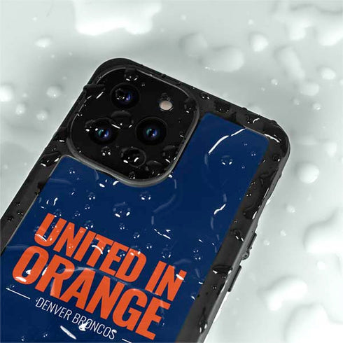 NFL Denver Broncos Team Motto iPhone 15 Pro Waterproof Case