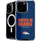 NFL Denver Broncos Team Motto iPhone 16 Pro Max MagSafe Case