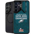 NFL Philadelphia Eagles Super Bowl LIX Champions Galaxy S26 Kickstand Case