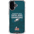 NFL Philadelphia Eagles Super Bowl LIX Champions iPhone 16 Clear Case
