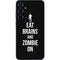 Eat Brains and Zombie On Black Galaxy A36 5G Skin