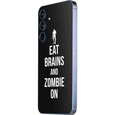 Eat Brains and Zombie On Black Galaxy A36 5G Skin