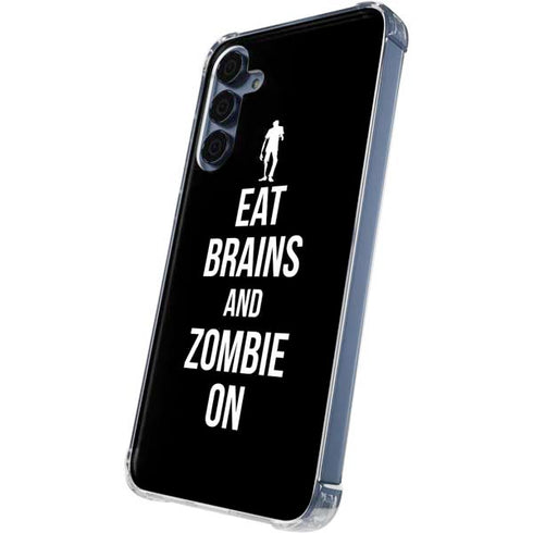Eat Brains and Zombie On Black Galaxy A55 5G Clear Case