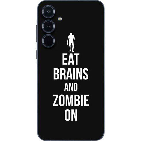 Eat Brains and Zombie On Black Galaxy A55 5G Skin