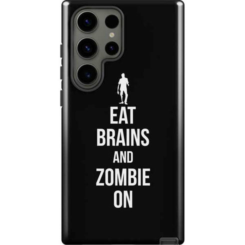 Eat Brains and Zombie On Black Galaxy S23 Ultra Pro Case