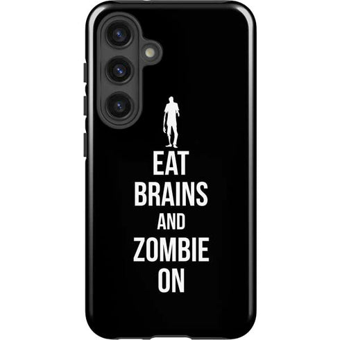 Eat Brains and Zombie On Black Galaxy S25 Impact Case