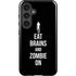 Eat Brains and Zombie On Black Galaxy S25 Impact Case