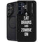 Eat Brains and Zombie On Black Galaxy S24 Kickstand Case