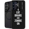 Eat Brains and Zombie On Black Galaxy S25 Plus Kickstand Case